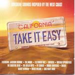 Take It Easy: Sunshine Sounds Inspired By The West Coast