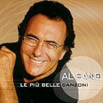 Le più belle canzoni - CD Audio di Al Bano