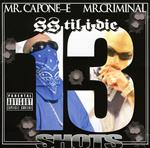 Ss Til I Die. 13 Ways