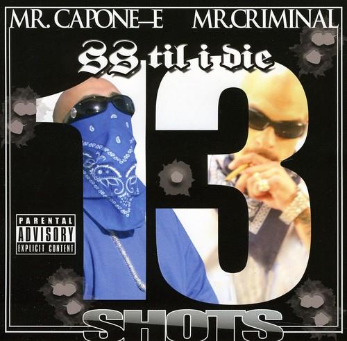 Ss Til I Die. 13 Ways - CD Audio di Southside's Most Wanted