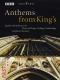 Anthems from King's (DVD) - DVD di Stephen Cleobury