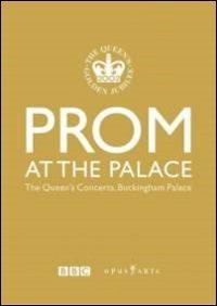 Prom At The Palace. The Queen's Concert. Buckingham Palace 2002 (DVD) - DVD di BBC Symphony Orchestra