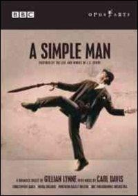 Carl Davis. A Simple Man (DVD) - DVD di Carl Davis