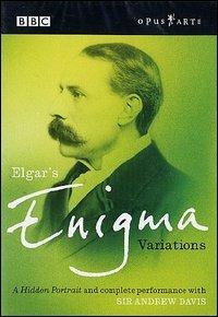 Elgar's Enigma. Variations (DVD) - DVD di Edward Elgar,Andrew Davis,BBC Symphony Orchestra