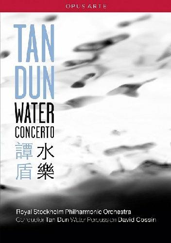 Tan Dun. Water Concerto (DVD) - DVD di Tan Dun