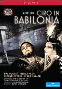 Gioacchino Rossini. Ciro in Babilonia (DVD) - DVD di Gioachino Rossini