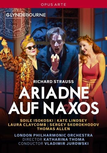 Richard Strauss. Ariadne auf Naxos (DVD) - DVD di Richard Strauss,Vladimir Jurowski,Soile Isokoski,Laura Claycomb,Kate Lindsey