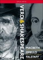 Giuseppe Verdi. Verdi & Shakespere: Macbeth, Otello, Falstaff (4 DVD) - DVD di Giuseppe Verdi