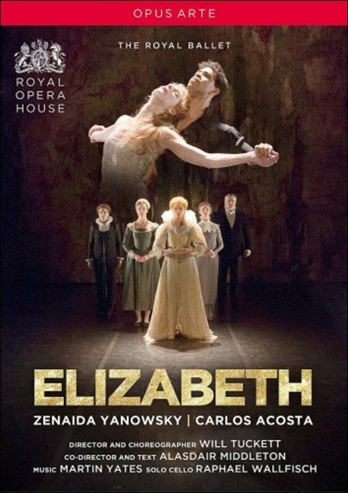 Elizabeth. The Royal Ballet (DVD) - DVD