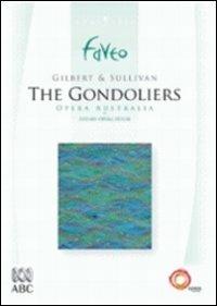 Gilbert e Sullivan. The Gondoliers (DVD) - DVD di Arthur Sullivan