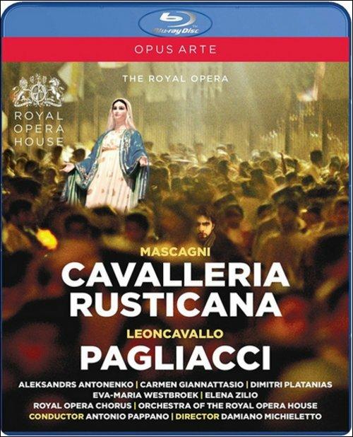 Pietro Mascagni, Cavalleria rusticana. Ruggero Leoncavallo, I pagliacci (Blu-ray) - Blu-ray di Pietro Mascagni,Ruggero Leoncavallo,Antonio Pappano