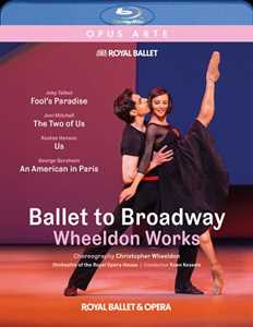 CD Ballet To Broadway - Wheeldon Works (Blu-ray) 