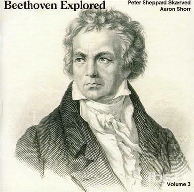Beethoven Explored vol.3 - CD Audio di Ludwig van Beethoven