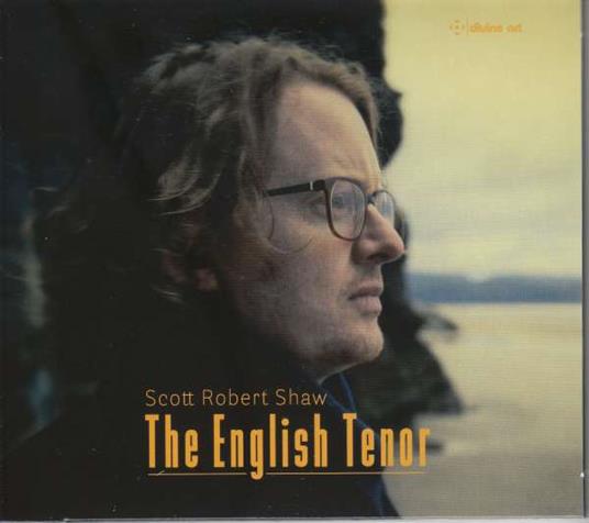 The English Tenor - CD Audio di Scott Robert Shaw