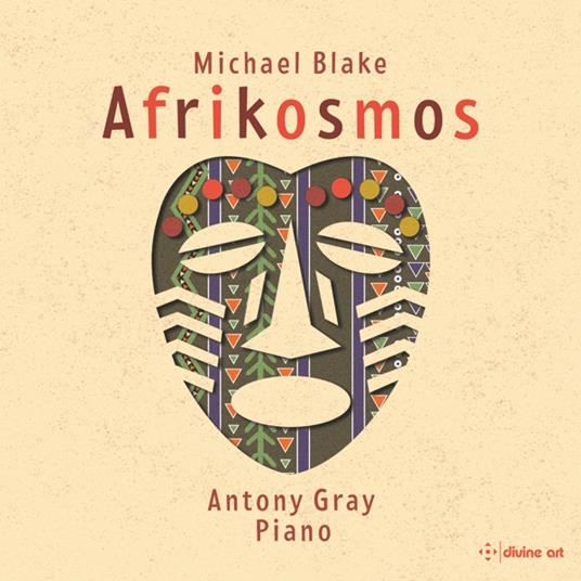 Blake: Afrikosmos - CD Audio di Antony Gray