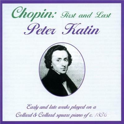 First and Last - CD Audio di Frederic Chopin