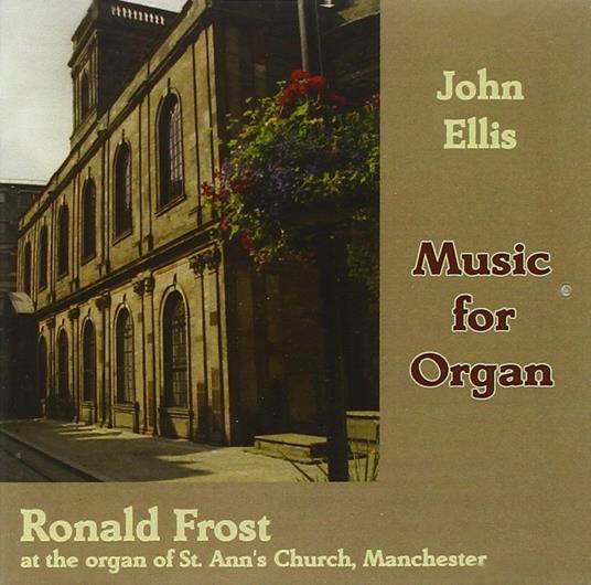 Music For Organ - CD Audio di John Ellis