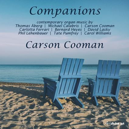 Companions. Contemporary Organ Music - CD Audio di Carson Cooman