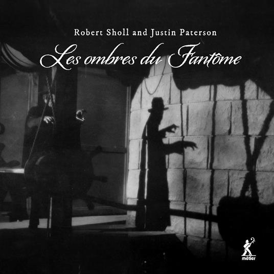 Les Ombres Du Fantome - CD Audio di Robert Sholl