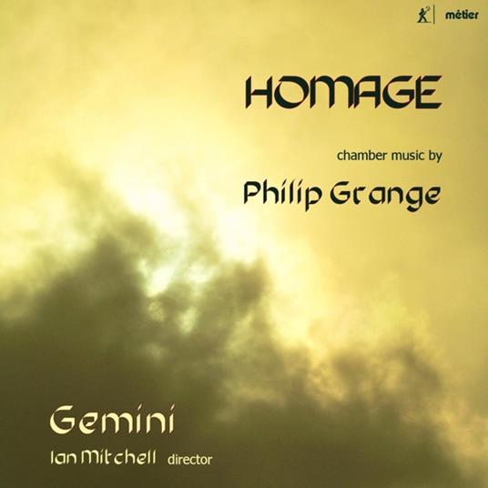 Homage chamber music by Philip Grange - CD Audio di Philip Grange