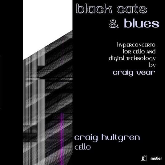 Black Cats and Blues - CD Audio di Craig Hultgren