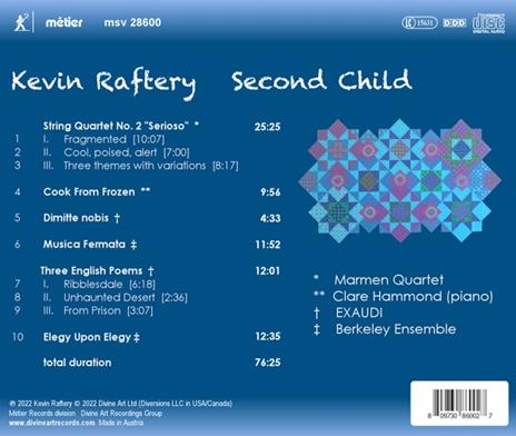 Kevin Raftery. Second Child - CD Audio di Marmen Quartet - Berkeley Ensemble - Clare Hammond - 2