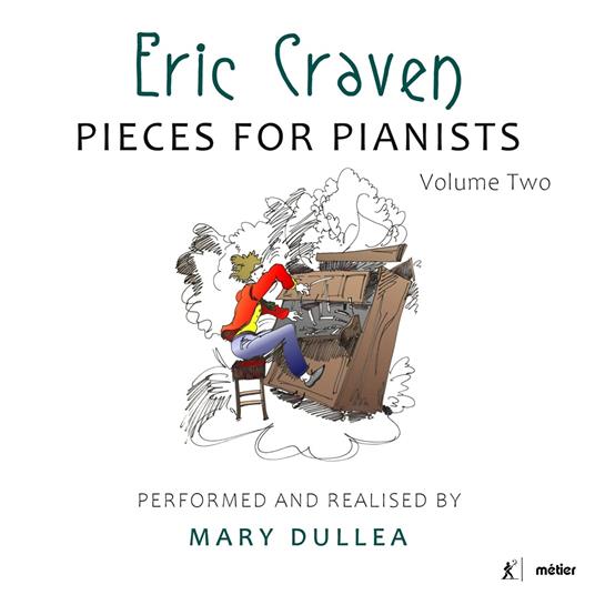Pieces For Pianists, Vol. 2 - CD Audio di Eric Craven