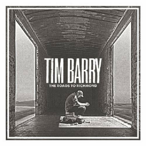 Roads to Richmond - CD Audio di Tim Barry