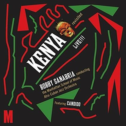 Kenia Revisited - CD Audio di Bobby Sanabria