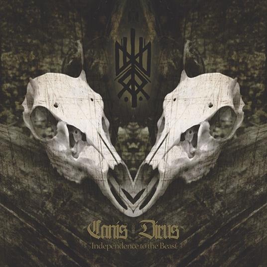 Independence to the Beast - Vinile LP di Canis Dirus