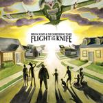 Bryan Scary & The Shredding Tears - Flight Of The Knife