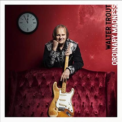 Ordinary Madness - CD Audio di Walter Trout