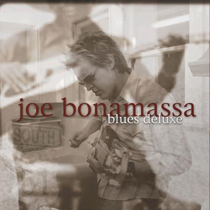 Blues Deluxe - Vinile LP di Joe Bonamassa