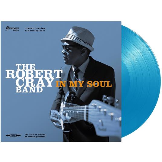 In My Soul (Re-Issue 140 gr. Light Blue Coloured Vinyl) - Vinile LP di Robert Cray