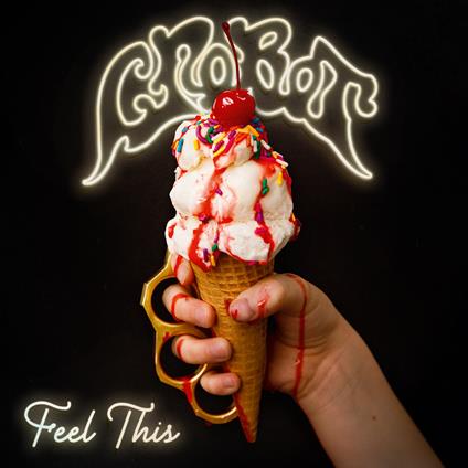Feel This - CD Audio di Crobot