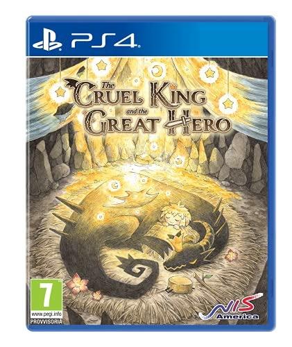 The Cruel King and the Great Hero