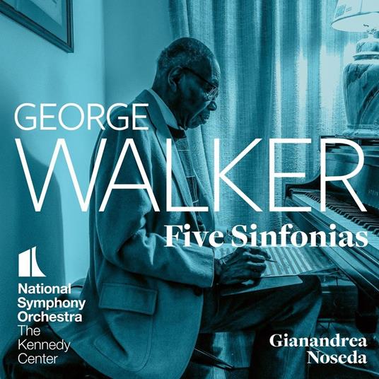 Five Sinfonias - CD Audio di National Symphony Orchestra,George Walker,Gianandrea Noseda