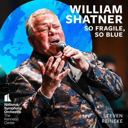 So Fragile So Blue - Vinile LP di William Shatner