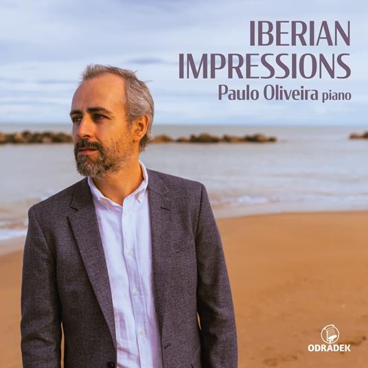 Iberian Impressions - CD Audio di Paulo Oliveira