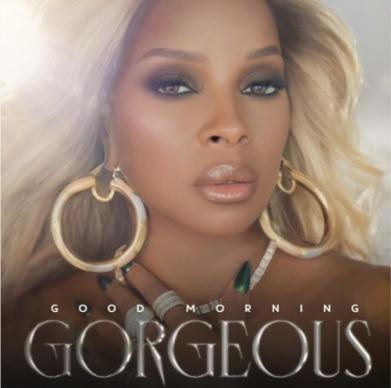 Good Morning Gorgeous - CD Audio di Mary J. Blige