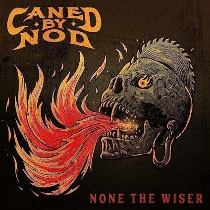 None The Wiser - Vinile LP di Caned by Nod