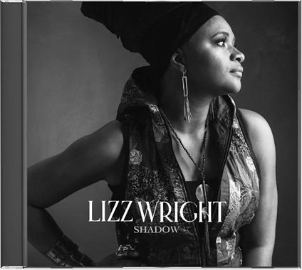 Shadow - CD Audio di Lizz Wright