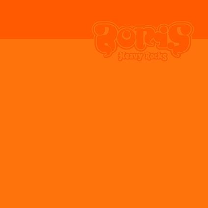 Heavy Rocks (2002) - Vinile LP di Boris