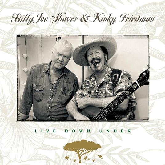 Live Down Under - CD Audio di Billy Joe Shaver