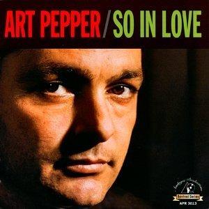 So In Love - Vinile LP di Art Pepper