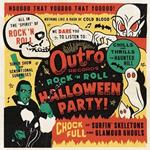 Outro Records Rock 'N Roll Halloween Party!