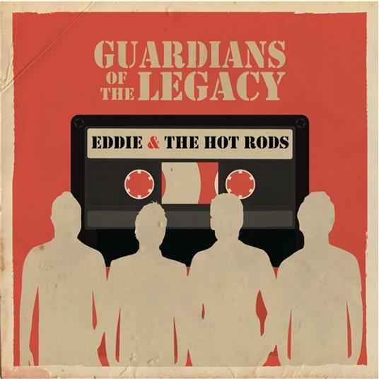 Guardians Of The Legacy - Vinile LP di Eddie and the Hot Rods