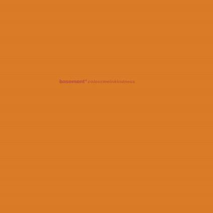 Colourmeinkindness - Deluxe Anniversary Edition - Vinile LP di Basement