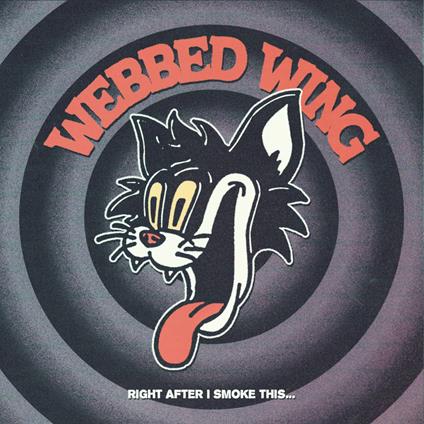 Right After I Smoke This... - Vinile LP di Webbed Wing