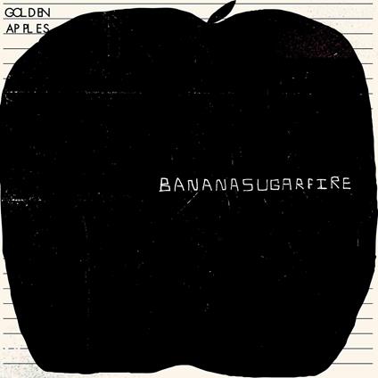 Bananasugarfire - Vinile LP di Golden Apples
